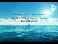 Lagu jepang カリンKARIN - 空白居場所 (Kuuhaku Ibasho/ Tempat Kosong) 歌詞LYRIC+インドネシア語翻訳Terjemahan Indonesia
