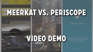 Meerkat vs. Periscope: Video Demo + How To Use Them screenshot 2