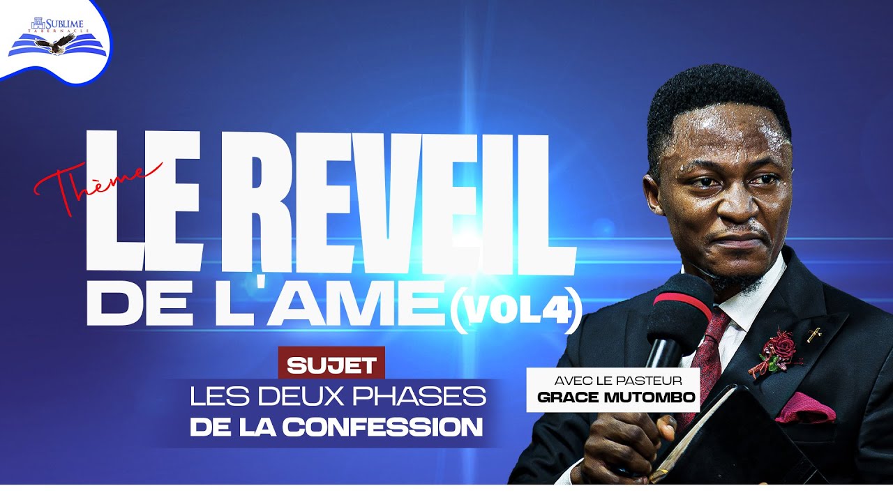 LE REVEIL DE L'AME VOL4. Past GRACE MUTOMBO. Mercredi 11.10.2023