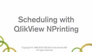 Scheduling reports with QlikView NPrinting 16