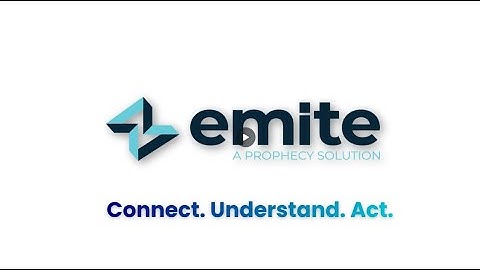 emite Platform - Connect. Understand. Act.