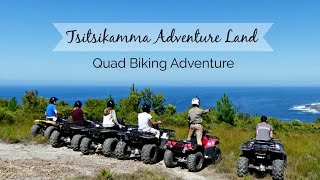 Quad Biking Adventure at Tsitsikamma Adventureland - Misty Mountain Reserve