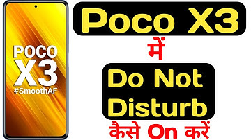 How to enable Do not disturb mode in poco X3 || poco X3 me do not disturb kaise on kare ||