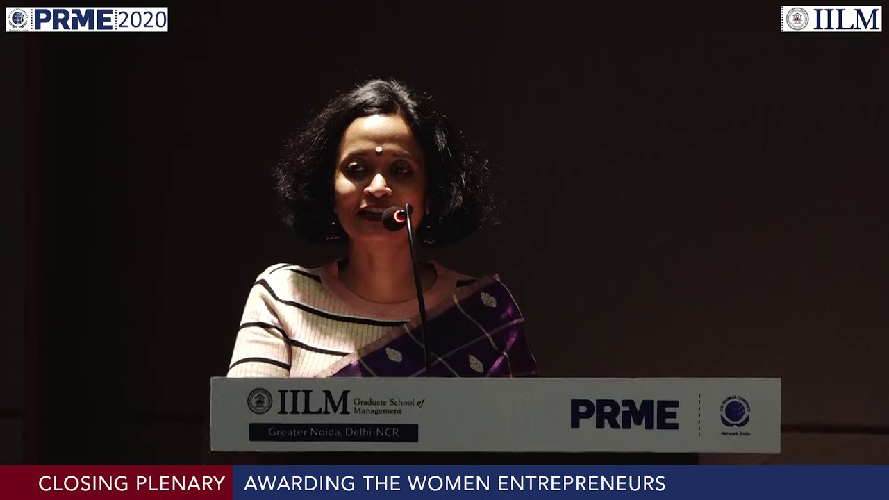 IILM 7th International Conference PRME 2020, Closing Plenary - 'AWARDING THE WOMEN ENTREPRENEURS'