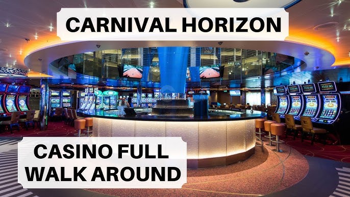 Carnival Horizon Casino - Full Walk Through - 7/24/2021 