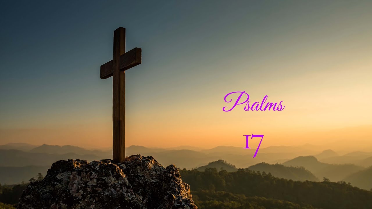 psalm-17-nlt-youtube