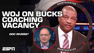 Famous Woj: Doc Rivers is at the forefront of Bucks coaching job, Milwaukee has reached out | SportsCenter Profile
