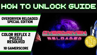 Overdriven Reloaded: Special Edition - Color Reflex 2 Puzzle Resolved Achievement Guide