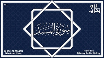 Surah Al-Masad | سورة المسد | Urdu & English Translation | Mishary Rashid Al Afasy