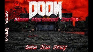 Doom SnapMaps: Into The Fray (Moon Marooned) E1M1