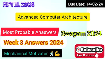 Advanced Computer Architecture | Week 3 Quiz | Assignment 3 Solution | NPTEL | SWAYAM 2024