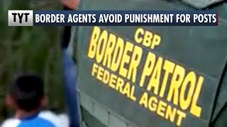 Border Agents Get Slap On The Wrist For SHOCKING Posts