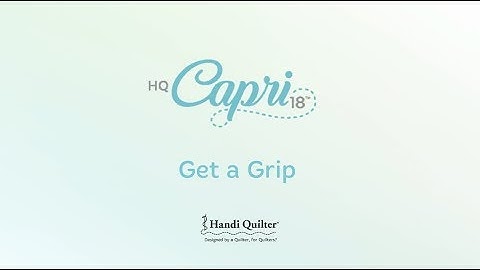 Get a Grip - HQ Capri