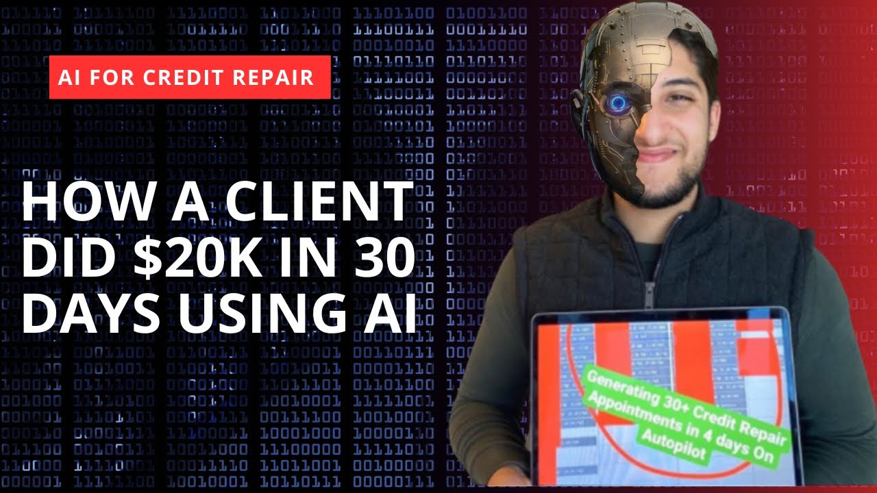 How A Credit Repair Business Used AI To Make $20K+ in 45 Days - YouTube