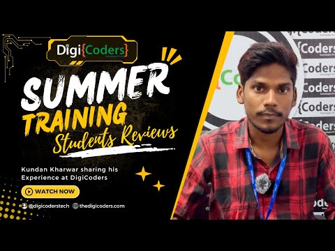 DigiCoders Technologies Summer Training Review | 𝐊𝐮𝐧𝐝𝐚𝐧 𝐊𝐡𝐚𝐫𝐰𝐚𝐫 Experience at DigiCoders Lucknow