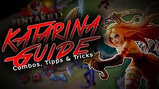 ULTIMATE REWORKED KATARINA GUIDE | BUILD, COMBOS, TIPPS & TRICKS + 2 WALL JUMP WITH 1 SHUNPO