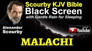 39 | BOOK OF MALACHI KJV | Black Screen for Sleep | Voice Only | By Alexander Scourby