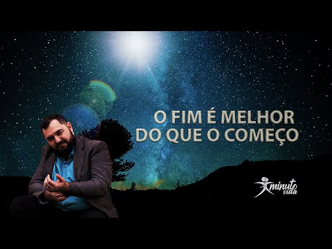 Vídeo: Um Bom Final é Um Começo Melhor