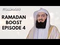 EP04 | Ramadan Boost | Mufti Menk