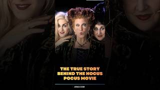 The True Story Behind The Hocus Pocus Movie