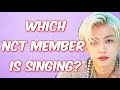 [KPOP GAME] GUESS THE NCT 2020 MEMBER BY THEIR SINGING/RAPPING