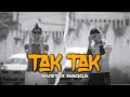 Naqqa feat nvst  tak tak 