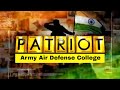 Army Air Defense College - Stories Of Courage | Patriot With Major Gaurav Arya