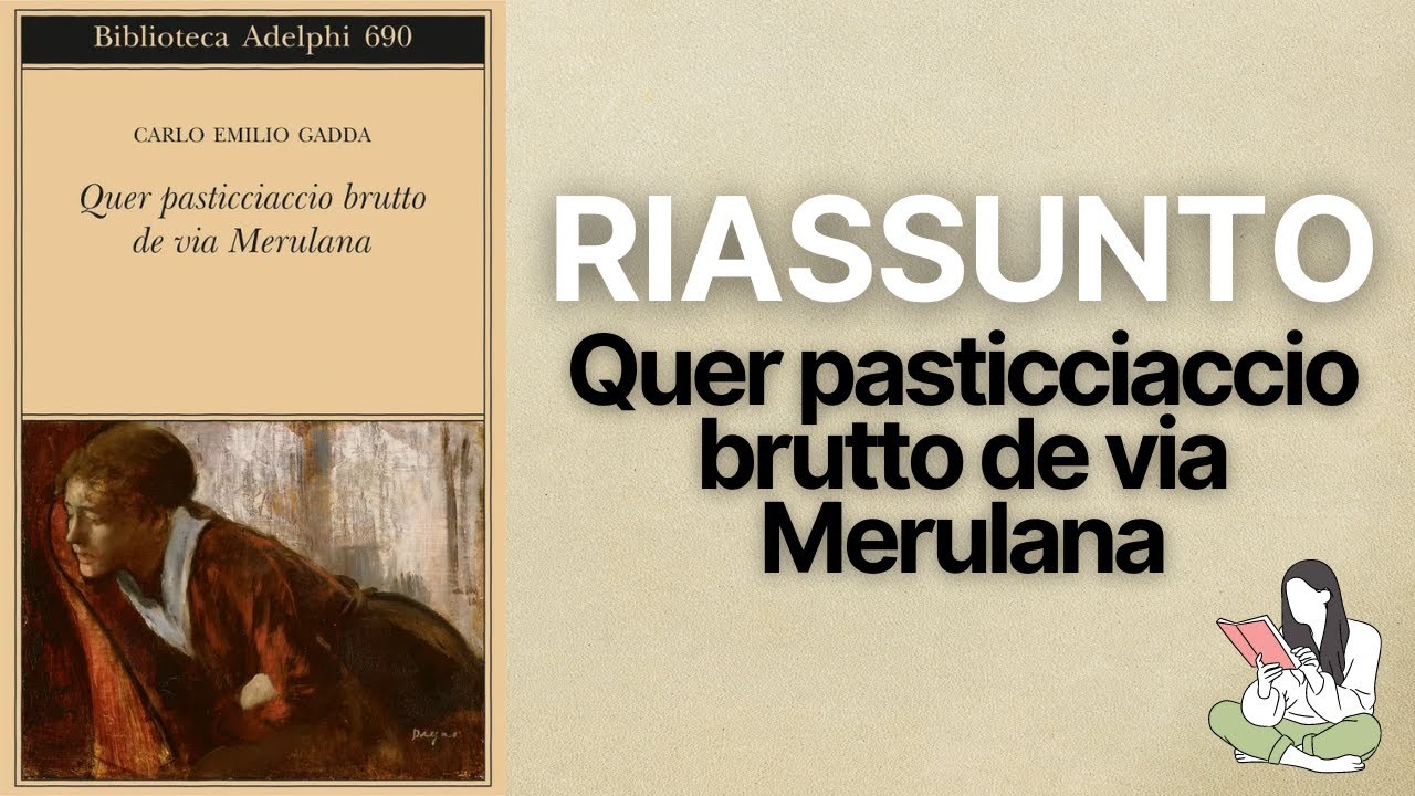 👉🏽 Riassunti Quer pasticciaccio brutto de via Merulana di Carlo E Gadda