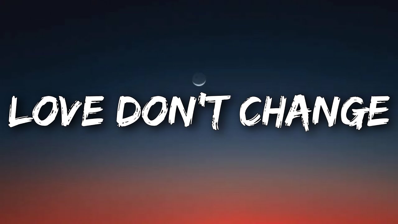 Jeremih Love Don t Change Lyrics But When It Hurts I Can Make It Better YouTube