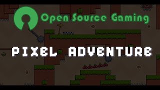 Pixel Adventure - Open Source Gaming