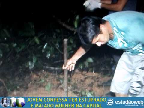 JOVEM DE 19 ANOS CONFESSA TER VIOLENTADO E MATADO MULHER NA CAPITAL -  YouTube