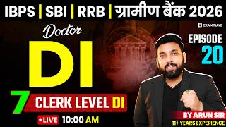 IBPS Clerk , RRB Clerk 2026 | Doctor DI - 20 | Data Interpretation | DI For Clerk Exam | Arun Sir