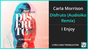 Thumbnail of Carla Morrison - Disfruto (Audioiko Remix) Lyrics English Translation - Spanish and English