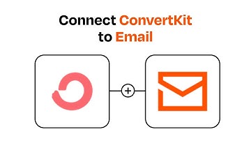 How to connect ConvertKit to Email - Easy Integration