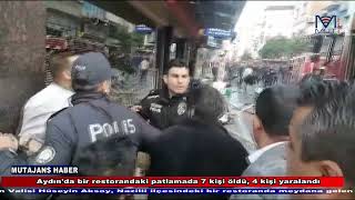 Aydında Bir Restorandaki Patlamada 7 Kişi Öldü, 4 Kişi Yaralandı