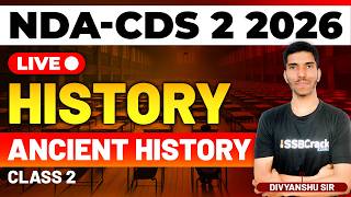 NDA & CDS 2 2026 Exam GK Live - Ancient History - Class 2