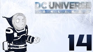 Let's Play DCUO: Salty Garbage (Part 14)