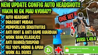 Config Auto Headshot Free Fire Terbaru 2020 ‼️ Mempermudah Headshot! |Aim Lock| Versi Update 1.49.0