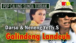 Download Lagu GALINDENG LANDEUH - DARSO \u0026 NENEG YETTY SARIPAH  II POP CALUNG SUNDA TERBAIK @Kangdedicosmo MP3