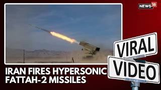 Iran Fires Hypersonic Fattah2 Missiles Nextgen Weapons Escalate Middle East Conflict  N18s