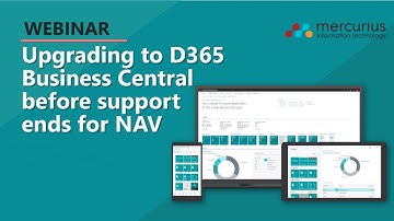 WEBINAR - Upgrading to D365 Business Central Before Support Ends for NAV