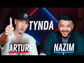 Tynda: Артур vs Назим