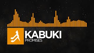 progressive House  Kabuki  Promises