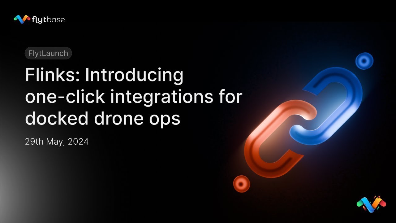 Flinks: Introducing one-click integrations for docked drone ops - YouTube
