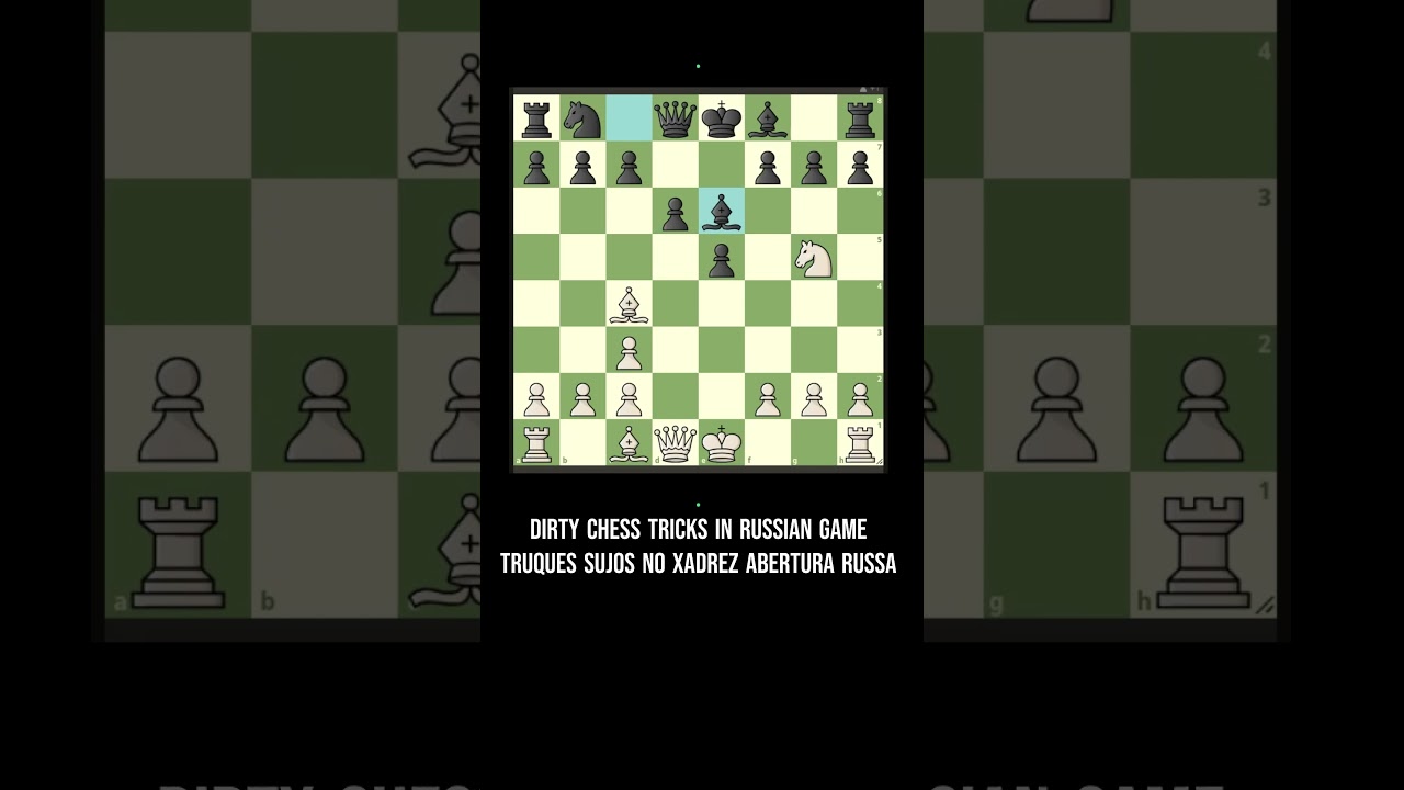🥇​​​​🚨​​Dirty Chess Tricks in Russian Game Truques Sujos na Abertura  Russa #ajedrez #chess #xadrez 