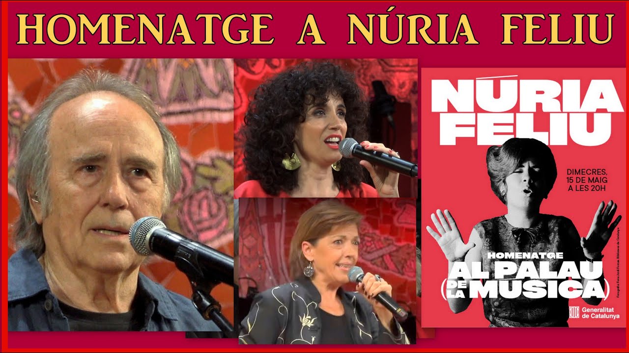 HOMENATGE A NÚRIA FELIU 15-5-2024 ( resum )