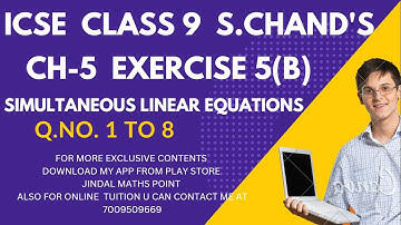ICSE Ch-5 Simultaneous Linear Equations Ex-5(B) Q. No. 1-8 From S. Chand