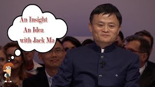 Jack Ma- Davos 2015 : An Insight An Idea Part 01