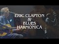 Eric Clapton Blues Harmonica Driftin Blues mp3
