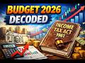 The Union Budget 2026 | section by section analysis | Income Tax Act 1961